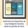 Cuadro inteligente asistente virtual Amazon Echo Show 15 pantalla tactil Full HD organizacion entretenimiento hogar negro blanco tecnologia y widgets mx 3
